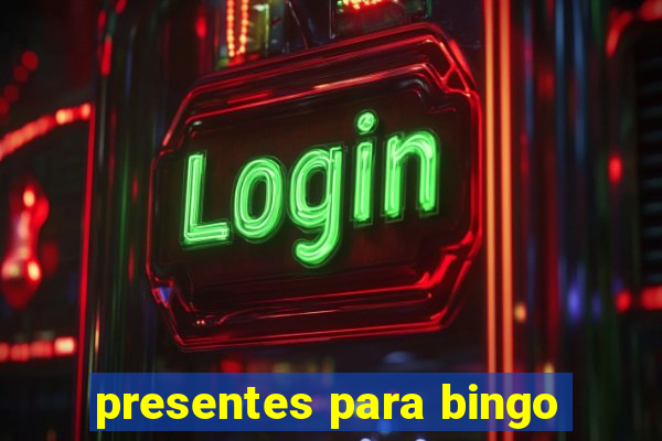 presentes para bingo